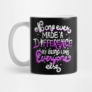 No One Ever Made A Difference Mug